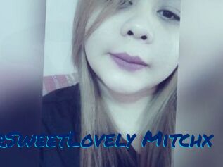 XUrSweetLovely_Mitchx