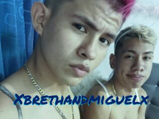 Xbrethandmiguelx
