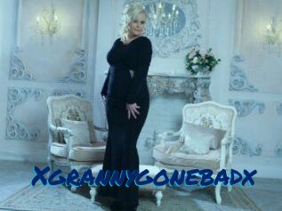 Xgrannygonebadx