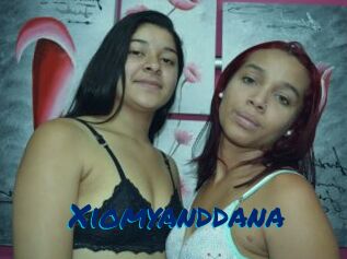 Xiomyanddana