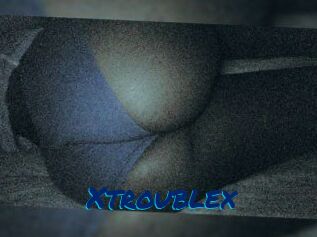 X_trouble_x