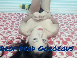 XxDrop_Dead_Gorgeous