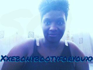 Xxebonybootyforyouxx