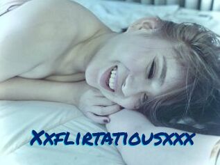 Xxflirtatiousxxx