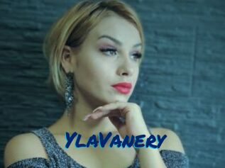 YlaVanery