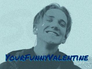 YourFunnyValentine