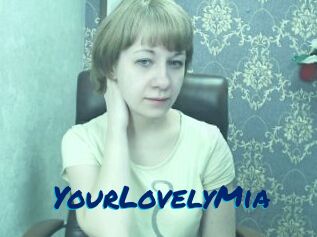 YourLovelyMia