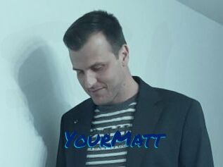 YourMatt