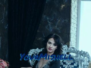 YourMishell
