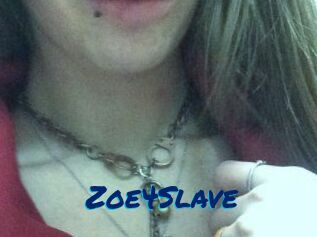 Zoe4Slave